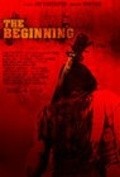 Фильм The Beginning : актеры, трейлер и описание.