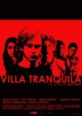Фильм Villa tranquila : актеры, трейлер и описание.