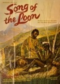 Фильм Song of the Loon : актеры, трейлер и описание.