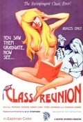 Фильм Class Reunion : актеры, трейлер и описание.