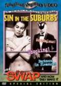 Фильм Sin in the Suburbs : актеры, трейлер и описание.