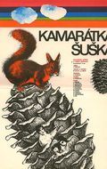 Фильм Kamaratka Suska : актеры, трейлер и описание.