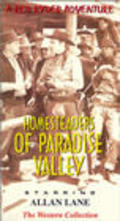 Фильм Homesteaders of Paradise Valley : актеры, трейлер и описание.
