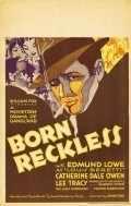 Фильм Born Reckless : актеры, трейлер и описание.