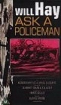 Фильм Ask a Policeman : актеры, трейлер и описание.