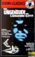 Фильм Лондонское чудовище : актеры, трейлер и описание.