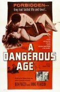 Фильм A Dangerous Age : актеры, трейлер и описание.
