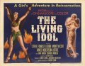Фильм The Living Idol : актеры, трейлер и описание.