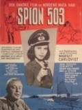Фильм Spion 503 : актеры, трейлер и описание.