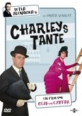 Фильм Charleys Tante : актеры, трейлер и описание.