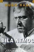 Фильм Bila nemoc : актеры, трейлер и описание.