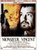 Фильм Месье Венсан : актеры, трейлер и описание.