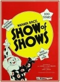 Фильм The Show of Shows : актеры, трейлер и описание.