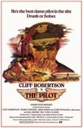 Фильм The Pilot : актеры, трейлер и описание.