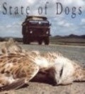 Фильм State of Dogs : актеры, трейлер и описание.