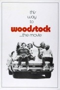 Фильм Вудсток : актеры, трейлер и описание.
