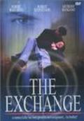 Фильм The Exchange : актеры, трейлер и описание.