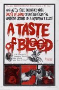 Фильм Вкус крови : актеры, трейлер и описание.