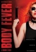 Фильм Body Fever : актеры, трейлер и описание.