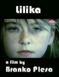 Фильм Лилика : актеры, трейлер и описание.