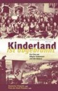 Фильм Kinderland ist abgebrannt : актеры, трейлер и описание.