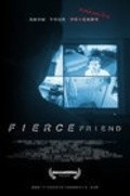 Фильм Fierce Friend : актеры, трейлер и описание.