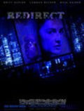 Фильм Redirect : актеры, трейлер и описание.