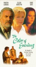 Фильм The Color of Evening : актеры, трейлер и описание.