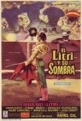 Фильм El litri y su sombra : актеры, трейлер и описание.