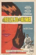 Фильм El reflejo del alma : актеры, трейлер и описание.
