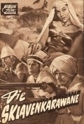 Фильм Die Sklavenkarawane : актеры, трейлер и описание.