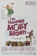 Фильм Непотопляемая Молли Браун : актеры, трейлер и описание.