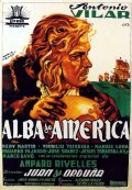 Фильм Alba de America : актеры, трейлер и описание.