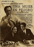 Фильм Una mujer en peligro : актеры, трейлер и описание.