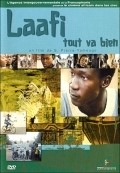 Фильм Laafi - Tout va bien : актеры, трейлер и описание.