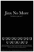 Фильм Jinx No More : актеры, трейлер и описание.