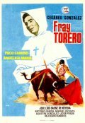 Фильм Fray Torero : актеры, трейлер и описание.