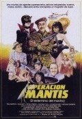Фильм Operacion Mantis (El exterminio del macho) : актеры, трейлер и описание.