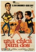 Фильм Una chica para dos : актеры, трейлер и описание.