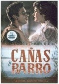 Фильм Canas y barro : актеры, трейлер и описание.
