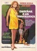 Фильм Ensenar a un sinverguenza : актеры, трейлер и описание.