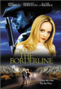 Фильм On the Borderline : актеры, трейлер и описание.