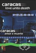 Фильм Каракас любовь и смерть : актеры, трейлер и описание.