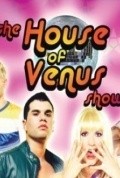 Фильм Дом Венеры  (сериал 2005 - ...) : актеры, трейлер и описание.