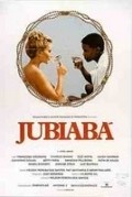 Фильм Жубиаба : актеры, трейлер и описание.