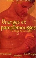 Фильм Апельсины и грейпфруты : актеры, трейлер и описание.