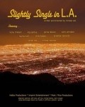Фильм Слегка одинокий в Л.А. : актеры, трейлер и описание.