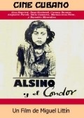 Фильм Альсино и Кондор : актеры, трейлер и описание.