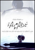 Фильм Facade : актеры, трейлер и описание.