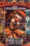 Фильм Великий клоун : актеры, трейлер и описание.